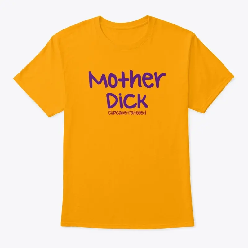 Mother Dick